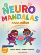 Neuro Mandalas Kids Edición Clásica Español